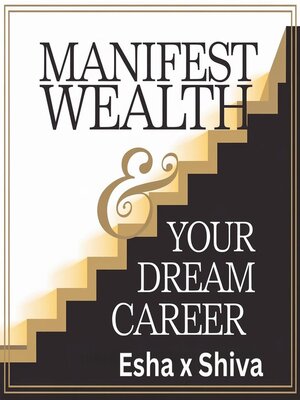 cover image of Manifest Wealth & Your Dream Career